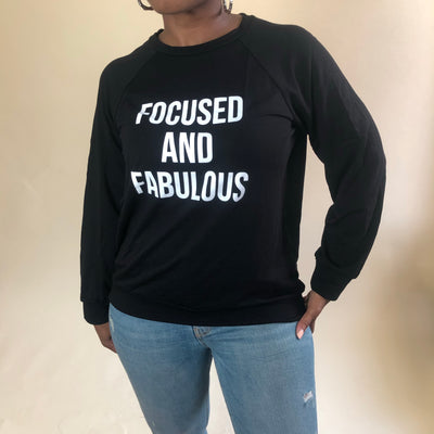 Focused & Fabulous Sweatshirt